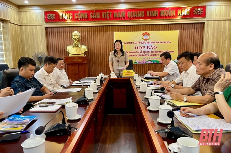 Đại hội đại biểu MTTQ Việt Nam tỉnh Thanh Hóa lần thứ XV dự kiến diễn ra trong 2 ngày 13 và 14/7